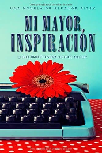 Libro Mi mayor inspiración