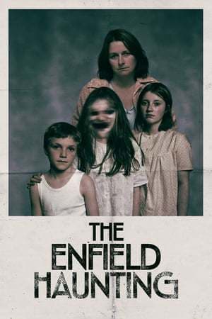 Serie The Enfield Haunting