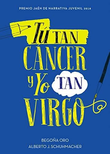 Libro Tú tan cáncer y yo tan virgo