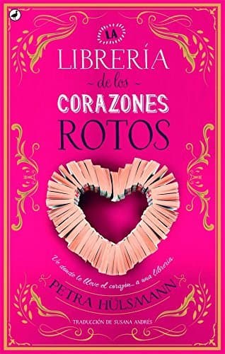 Libro La librería de los corazones rotos