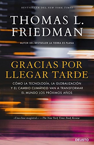 Book Gracias por llegar tarde: Cómo la tecnología, la globalización y el cambio