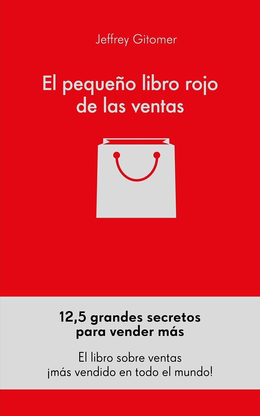 Book El pequeño libro rojo de las ventas: 12,5 grandes secretos para vender