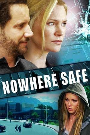 Movie Nowhere Safe