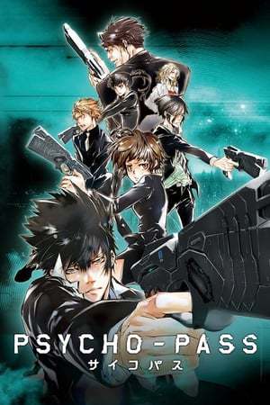 Serie Psycho-Pass