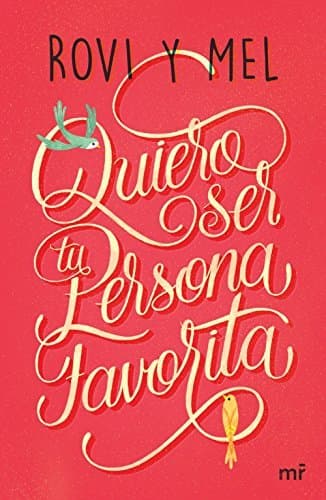 Book Quiero ser tu persona favorita