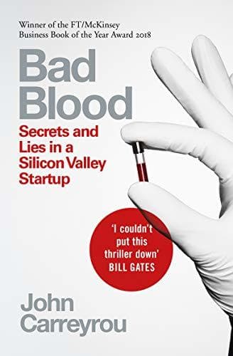 Libro Bad Blood: Secrets and Lies in a Silicon Valley Startup