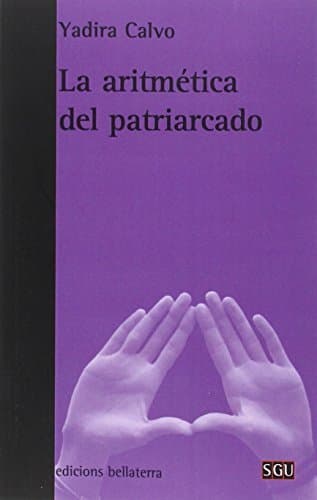 Libro LA ARITMÉTICA DEL PATRIARCADO