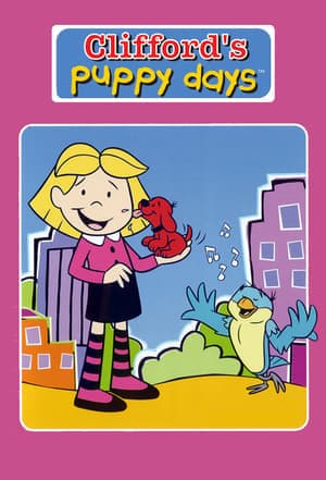 Serie Clifford's Puppy Days