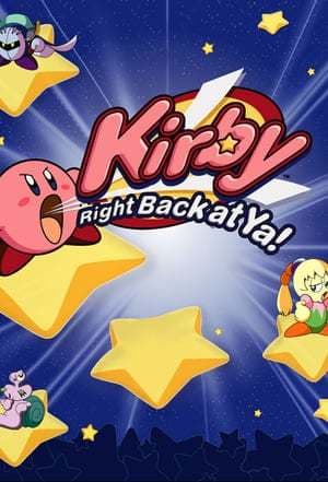 Serie Kirby: Right Back at Ya!