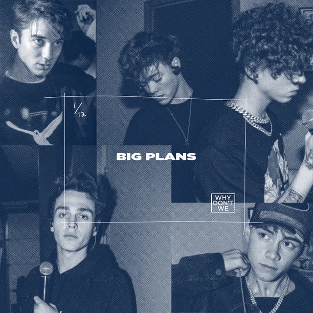 Canción Big Plans