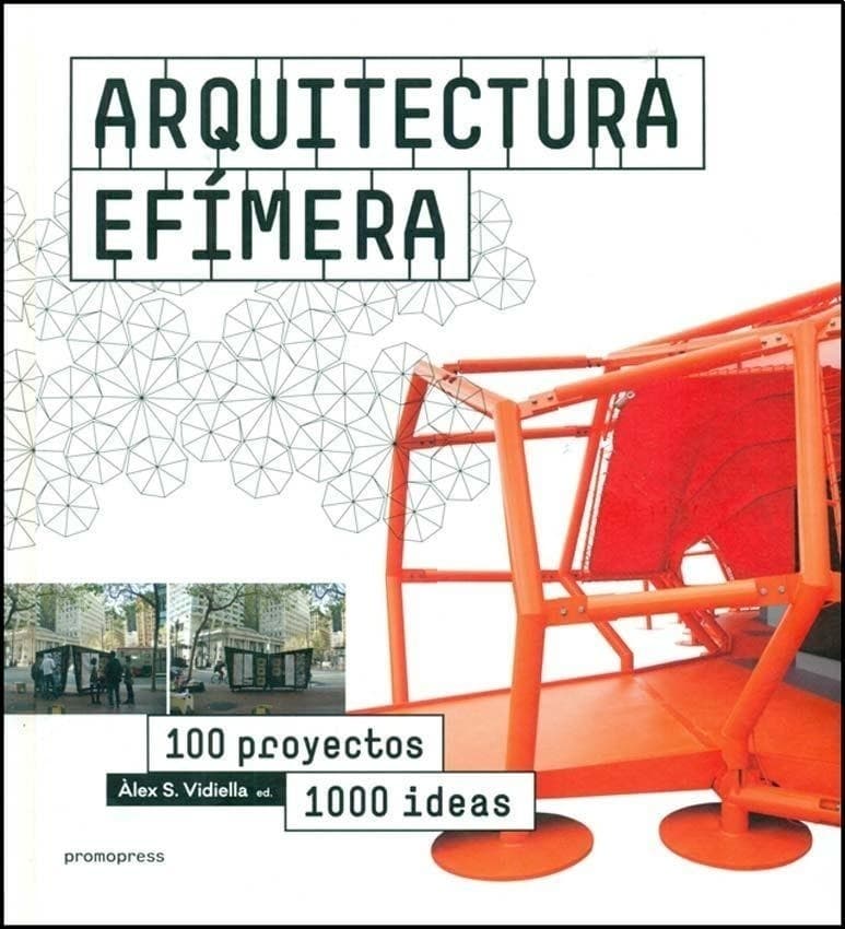 Book Arquitectura efímera de Alex Sánchez Vidiella