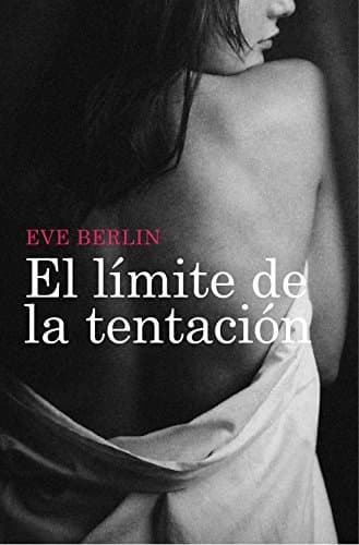 Libro El límite de la tentación