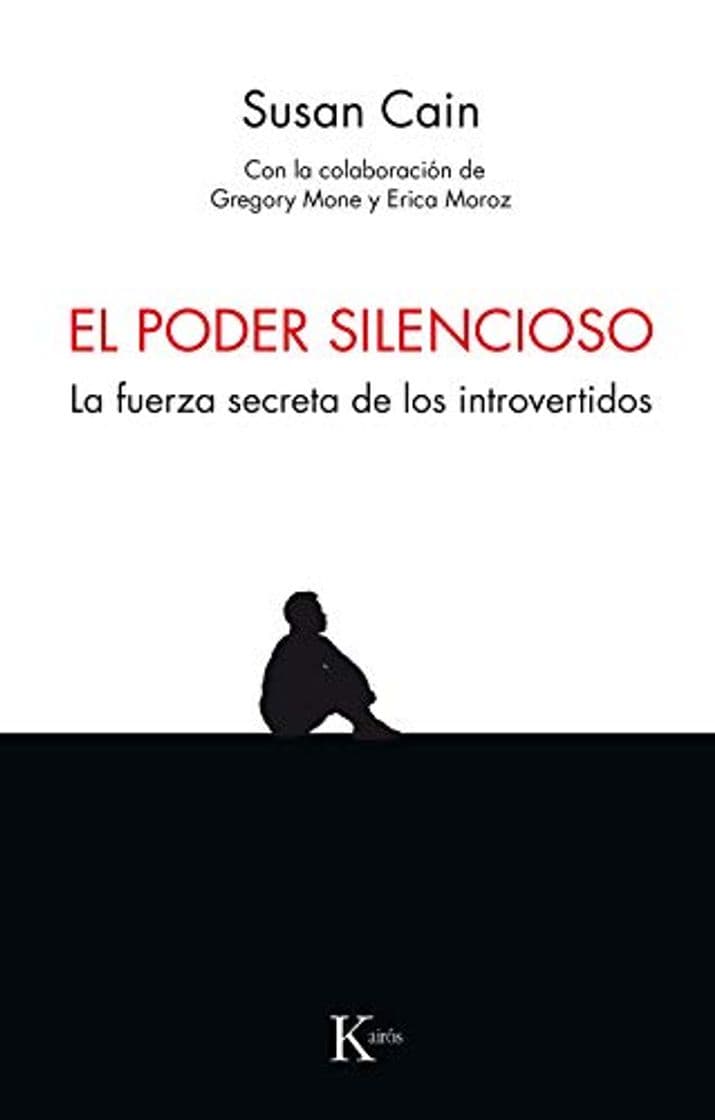 Libro El poder silencioso: La fuerza secreta de los introvertidos