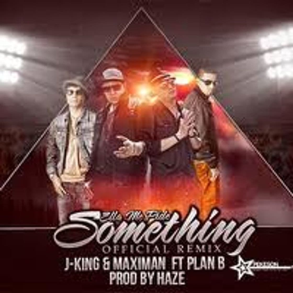 Canción Ella Me Pide Something (Official Remix) J-King & Maximan Ft. Plan B