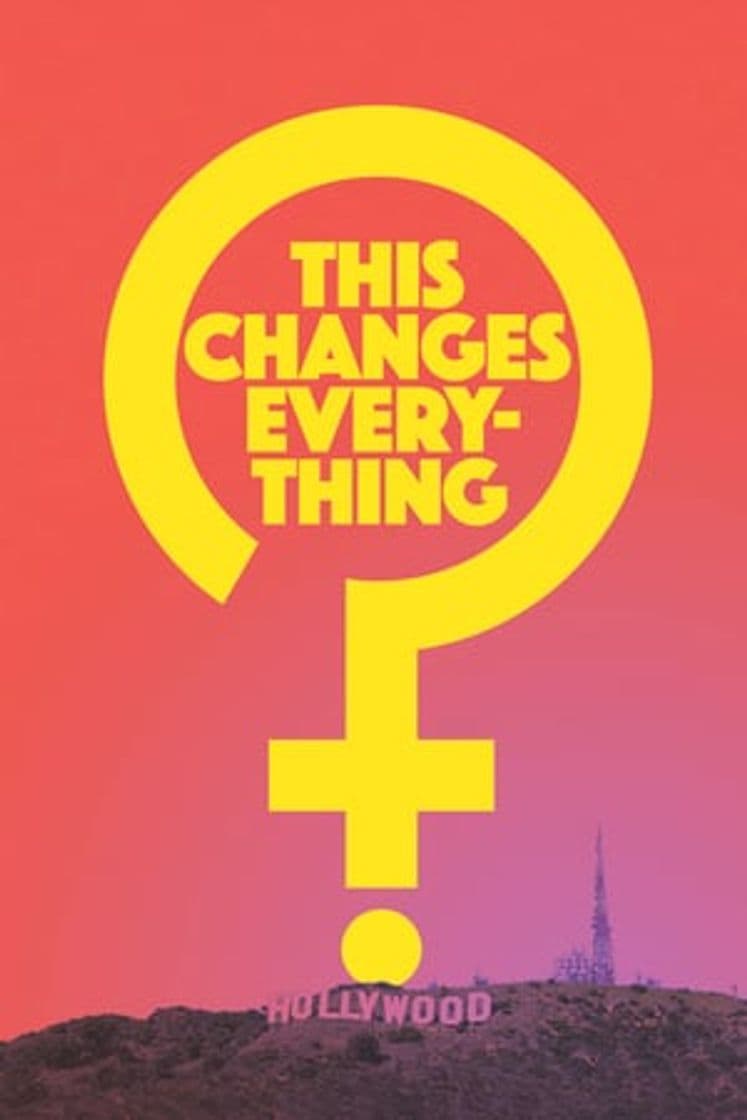 Movie This Changes Everything