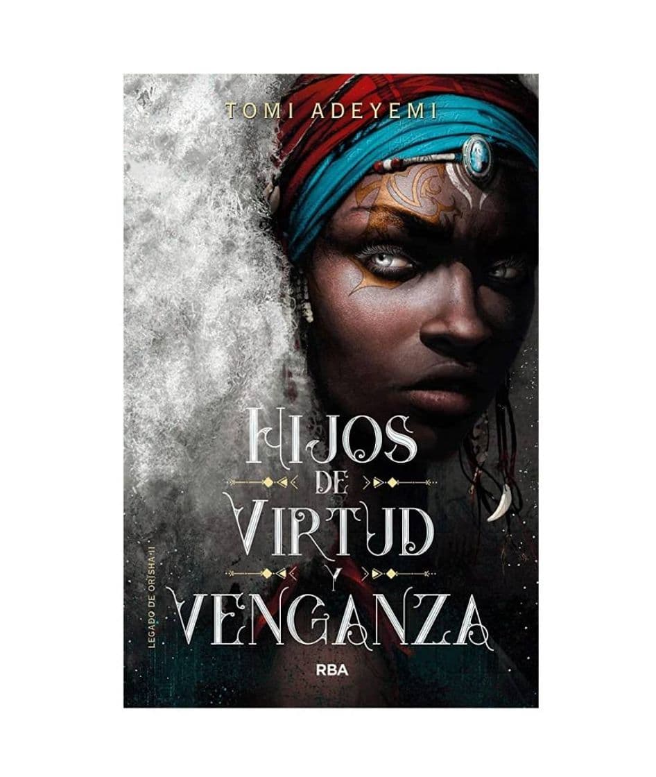 Libro Hijos de Virtud y Venganza de Tomi Adeyemi