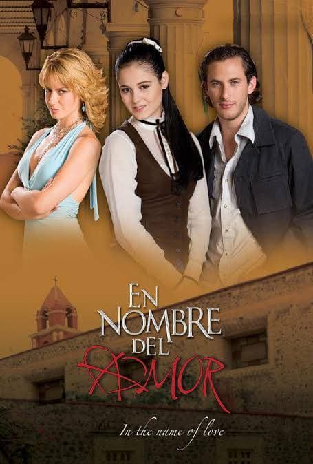 Serie En nombre del amor