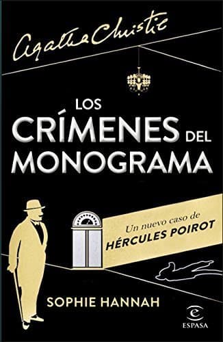 Libro Los crímenes del monograma by Sophie Hannah