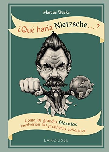 Libro ¿Qué haría Nietzsche ....?