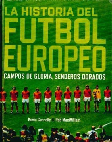 Book La historia del fútbol europeo