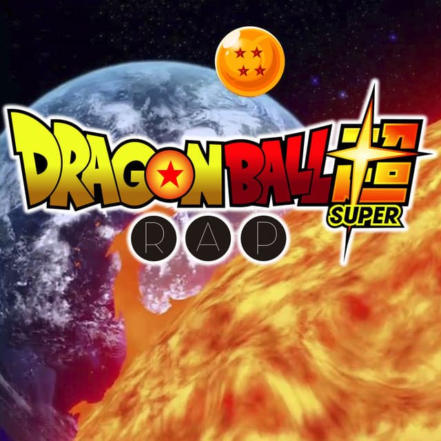 Canción Dragon Ball Rap Super