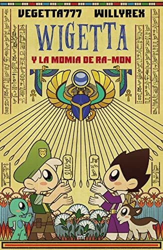 Libro Wigetta y la momia de Ra-mon