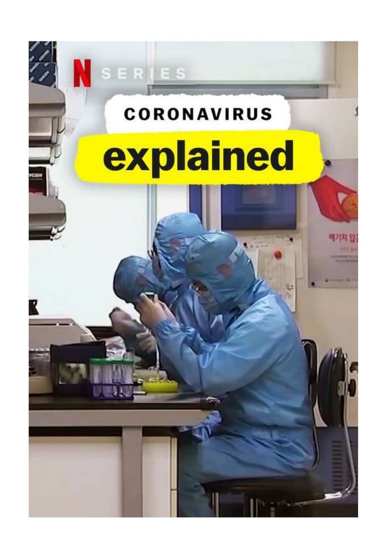 Serie Coronavirus, Explained