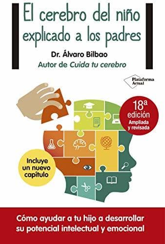 Libro Cerebro Del Niño Explicado A Los Padres, El