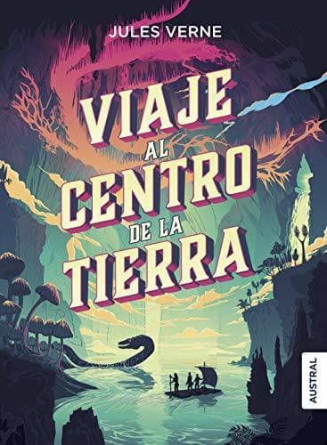 Libro Viaje al centro de la Tierra