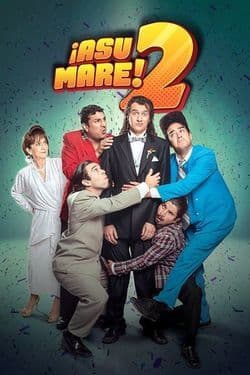 Movie ¡Asu Mare! 2