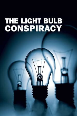 Película The Light Bulb Conspiracy