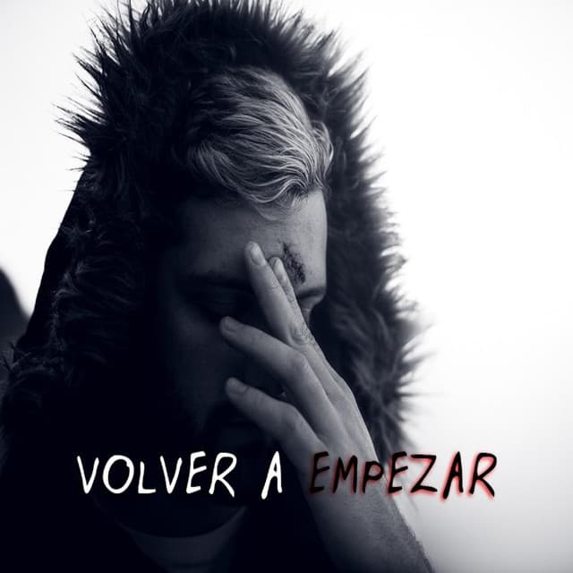 Canción Volver a Empezar