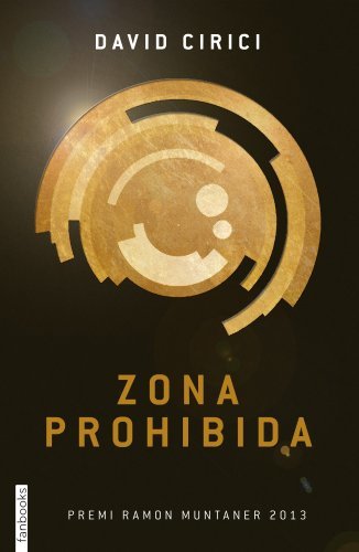 Libro Zona Prohibida: Premi Ramon Muntaner 2013