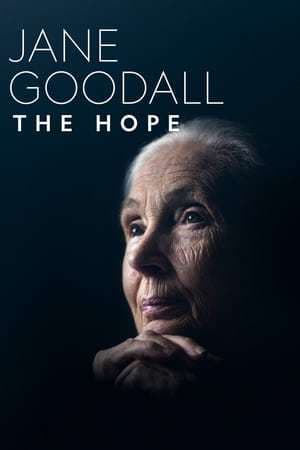 Película Jane Goodall: The Hope