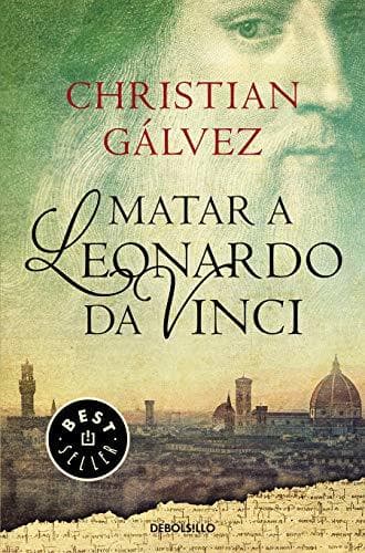 Book Matar a Leonardo da Vinci