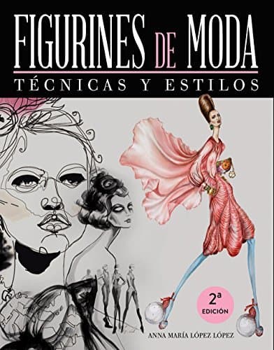 Book Figurines de moda. Técnicas y estilos