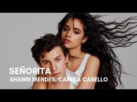 Moda Shawn Mendes, Camila Cabello - Señorita (Lyric Video) - YouTube