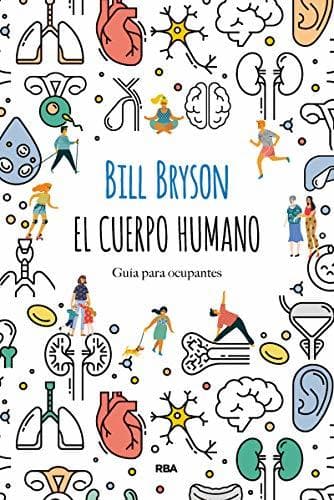 Libro El cuerpo humano: Guía para ocupantes