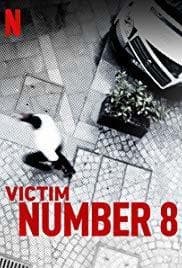 Serie Victim Number 8