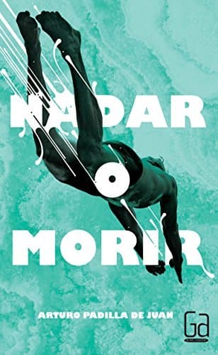 Libro Nadar o morir