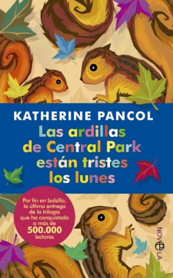 Libro Las ardillas de Central Park están tristes los lunes