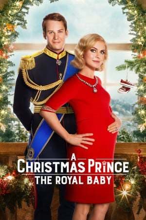 Película A Christmas Prince: The Royal Baby