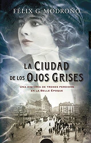 Libro La ciudad de los ojos grises