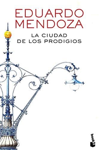 Libro La Ciudad De Los Prodigios 