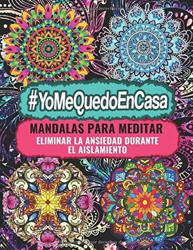 Libro #YoMeQuedoEnCasa Mandalas Para meditar