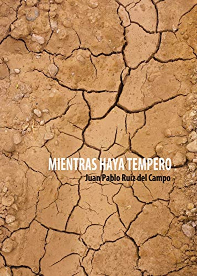 Libro Mientras haya tempero: De vuelta a las raíces