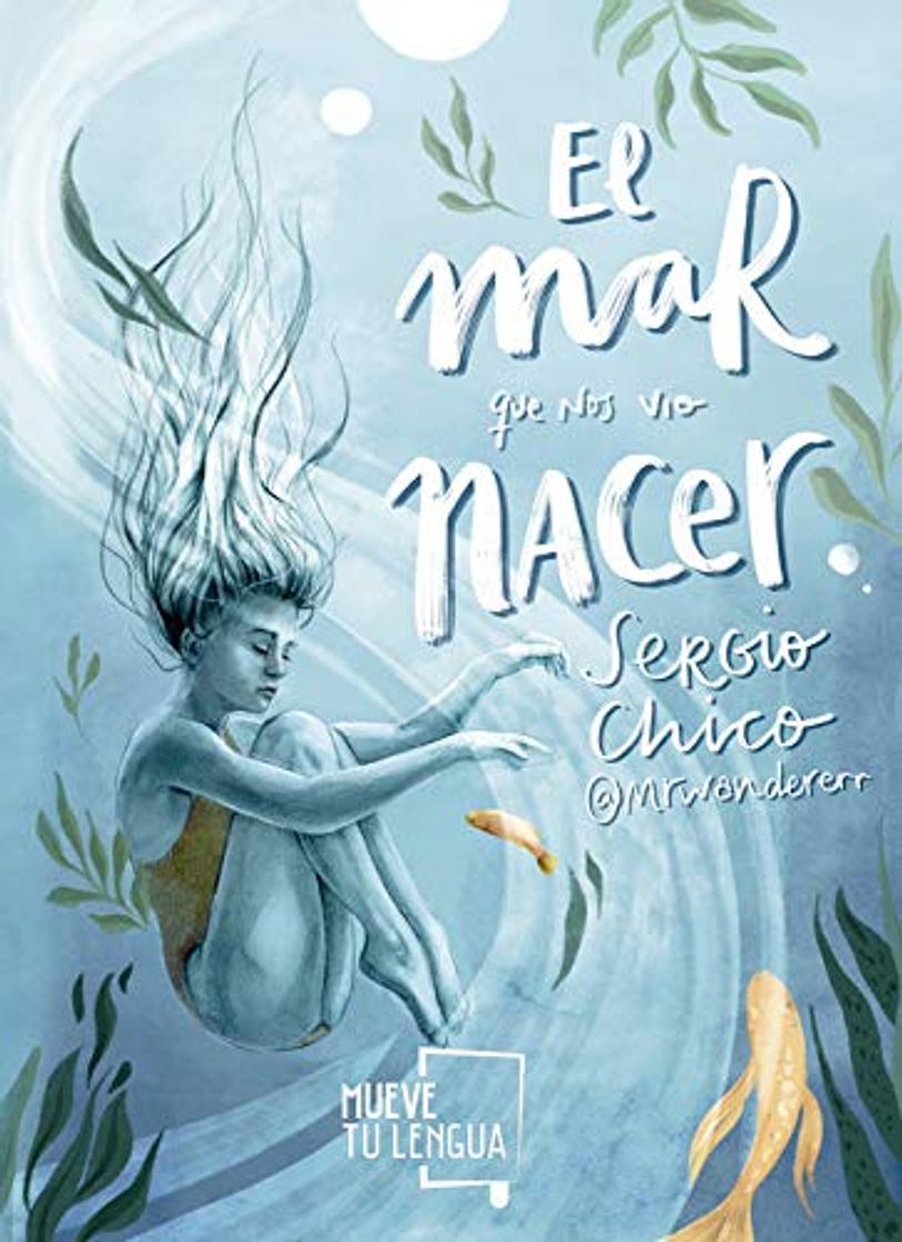 Libro El mar que nos vio nacer