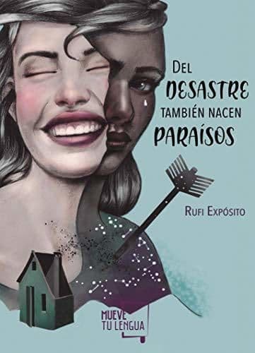 Book Del desastre también nacen paraísos