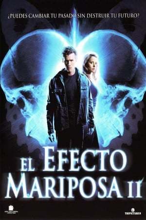 Película The Butterfly Effect 2