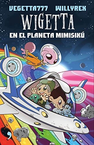 Libro Wigetta en el planeta Mimisikú